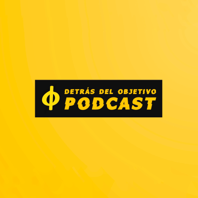 episode Detrás del Objetivo Podcast - T1 E1 Microsalón - By Gaspar Gough & Jules Ruiz artwork