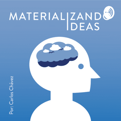 Materializando Ideas