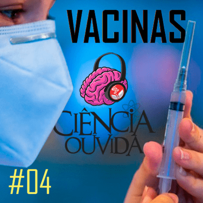 episode 04 - Vacinas artwork