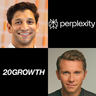 episode 20Growth: Inside Perplexity's Growth Machine: What Worked, What Did Not Work | Why Paid Acquisition is a Drug and Brand Marketing is BS | The Good, Bad and Ugly of A/B Tests and Why Micro-Optimisations are Under-Rated with Raman Malik artwork