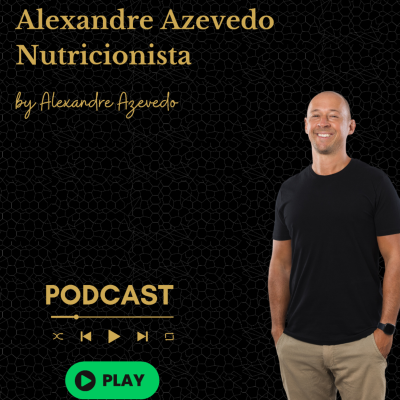 Alexandre Azevedo, Nutricionista