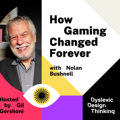 episode How Gaming Changed Forever with Nolan Bushnell artwork