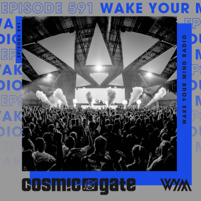 episode Cosmic Gate - WYM Radio 591 artwork