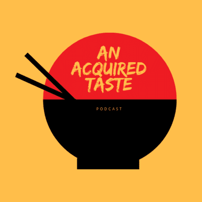 An Acquired Taste