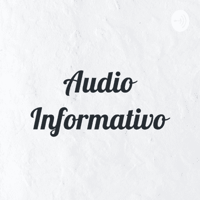 Audio Informativo