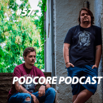 episode #57 - Podcore Podcast artwork