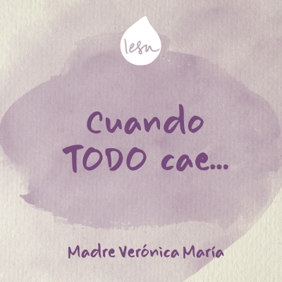 episode Cuando todo cae... · Madre Verónica Mª artwork