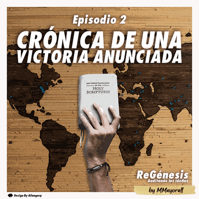 episode Episodio 2: Crónica de Una Victoria Anunciada artwork