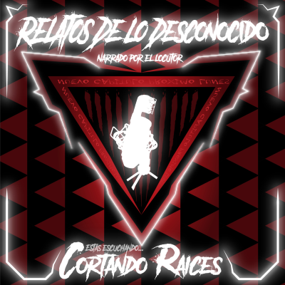 episode 1. Cortando Raíces artwork