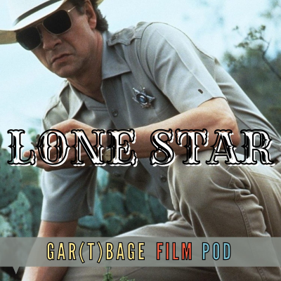 episode 130: Lone Star (1996) - Miller/Daddy Time artwork