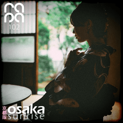 episode Osaka Sunrise 102 artwork
