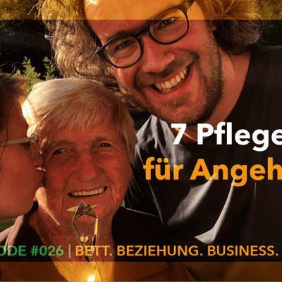 episode #026 – 7 Pflegetipps für Angehörige artwork