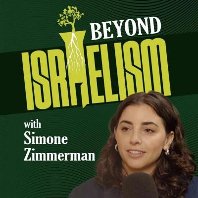 Billede af showet Beyond Israelism with Simone Zimmerman