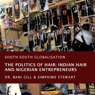 episode The Politics of Hair: Indian Hair and Nigerian Entrepreneurs artwork