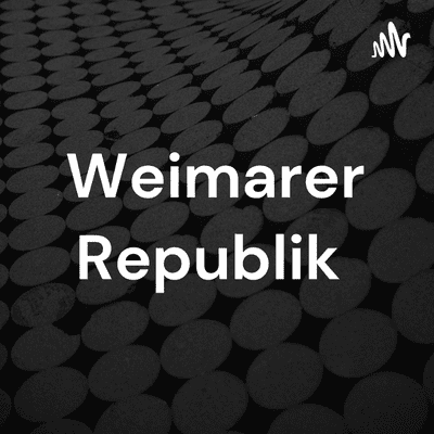 Weimarer Republik