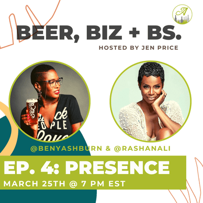 episode "Presence" with Beny of Crowns & Hops and Rashan Ali artwork