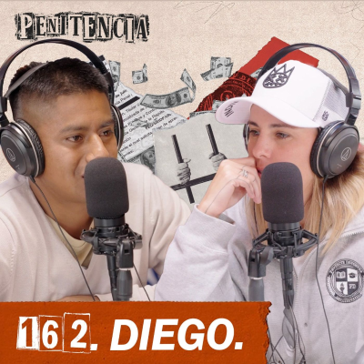 episode 162. Salí de mi pueblo, robé en la ciudad y caí por secuestro infantil | Diego artwork