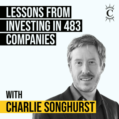 episode Charlie Songhurst – Lessons from Investing in 483 Companies - [Invest Like the Best, CLASSICS] artwork