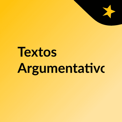 Textos Argumentativos