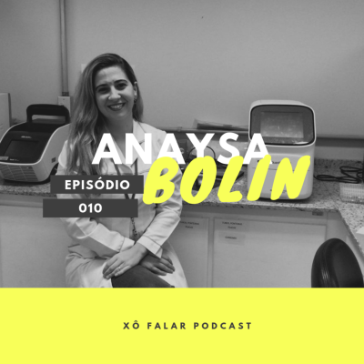 episode 010 - Anaysa Bolin artwork