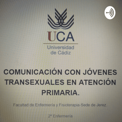 COMUNICACIÓN CON JÓVENES TRANSEXUALES EN ATENCIÓN PRIMARIA