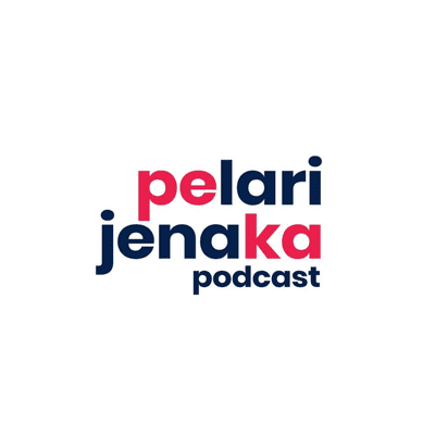 Pelari Jenaka Podcast