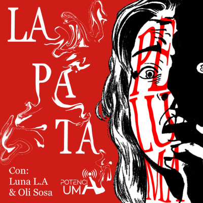 episode La Pata PelUMA: Episodio 2 artwork