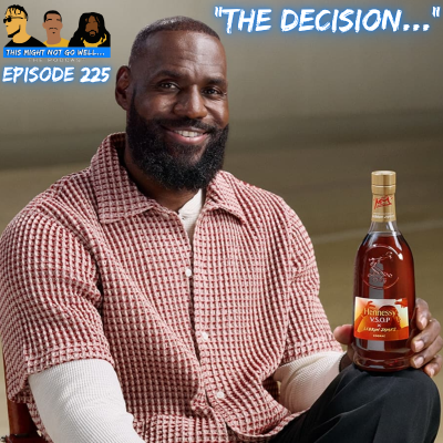 episode Episode 225 | "The Decision..." artwork