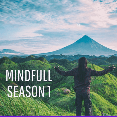 Mindfulness Meditation - episode 1 - S1