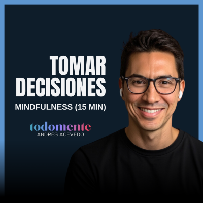 episode Claridad, Apertura y Confianza (Mindfulness • 15 min) artwork