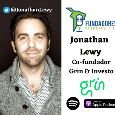 episode 038: Jonathan Lewy | Grin | Crecer aceleradamente artwork
