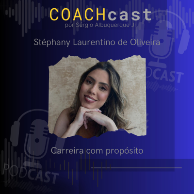 episode ANO V #249 | Carreira com propósito com Stephany de Oliveira artwork