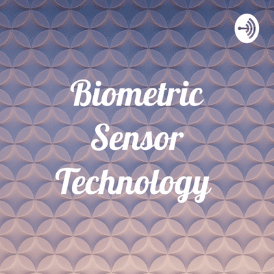 Biometric Sensor Technology
