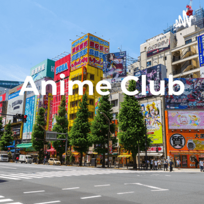 Anime Club : The Podcast