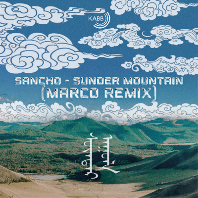 episode Sancho - Sunder Mountain (MARCO Remix) artwork
