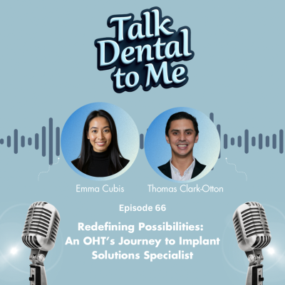 episode 66. Redefining Possibilities: an OHT's journey to Implant Solutions Specialist with Thomas Clark-Otton @thomas.straumanngroup artwork
