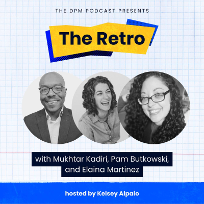 episode The Retro: How to Negotiate a Raise as a PM (And Actually Get It) artwork