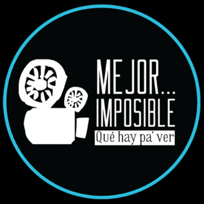 Mejor... Imposible: qué hay pa' ver