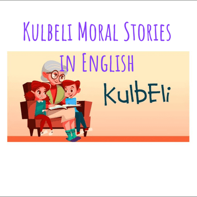 Kulbeli Moral Stories in English | Kids English Story | Kid Bedtime Stories In English | Short Story