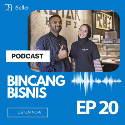 episode Eps. 20 Jalankan Bisnis 5 Langkah Lebih Efisien dengan iSeller! artwork