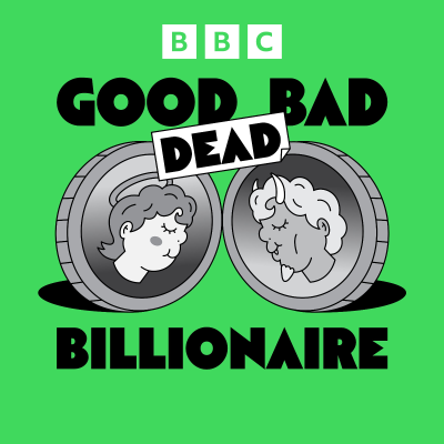 episode Coming soon: Good Bad Dead Billionaire artwork