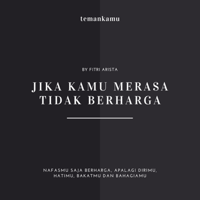 episode Jika Kamu Merasa Tidak Berharga artwork