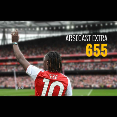 episode Arsecast Extra Episode 655 - 25.08.2025 artwork
