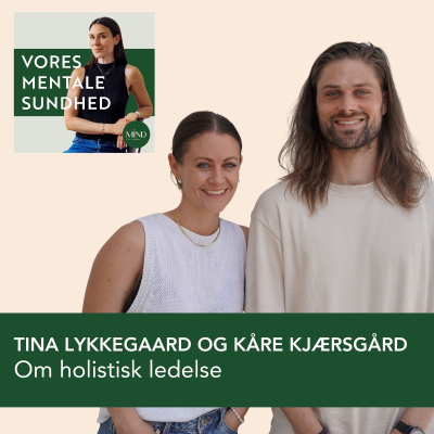 episode 151. PERSONLIG BERETNING: Tina Lykkegaard og Kåre Kjærsgård om stress, hud og holistisk ledelse artwork