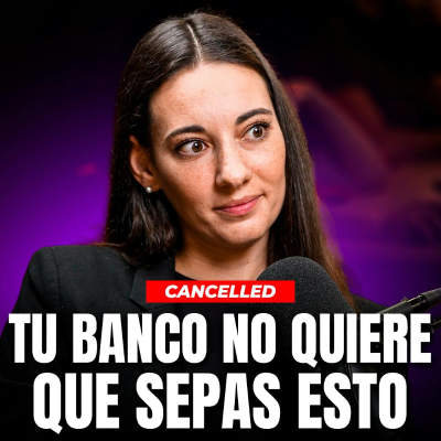 episode DESTAPANDO LOS ABUSOS de LOS BANCOS en ESPAÑA ❌ ELI DEFFERARY artwork