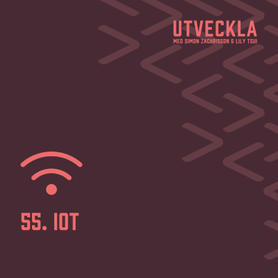 episode 55. IoT | Daniel Helén, .NET Consultant Consid artwork