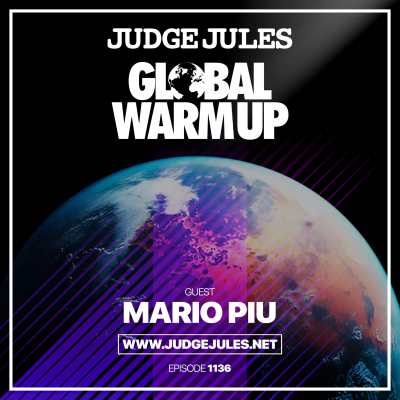 episode Episode 1136: JUDGE JULES PRESENTS THE GLOBAL WARM UP EPISODE 1136 artwork