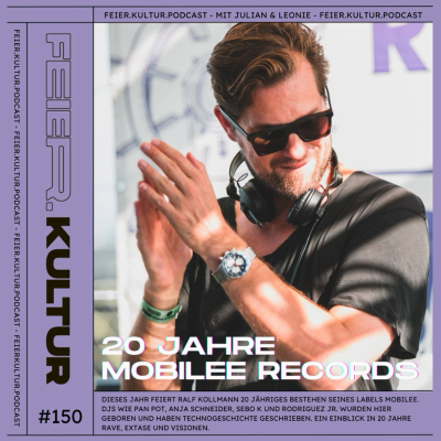 episode #150: 20 Jahre Mobilee - Interview mit Labelmacher Ralf Kollmann artwork