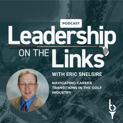 episode 031 I Navigating Career Transitions in the Golf Industry with Eric Snelsire artwork