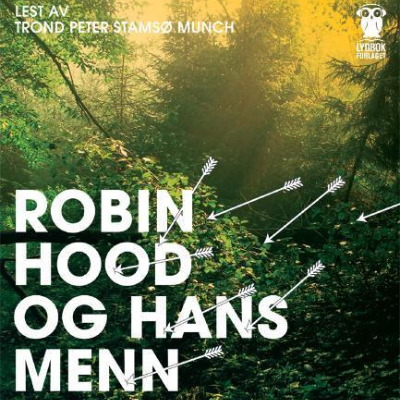Robin Hood og hans menn - podcast